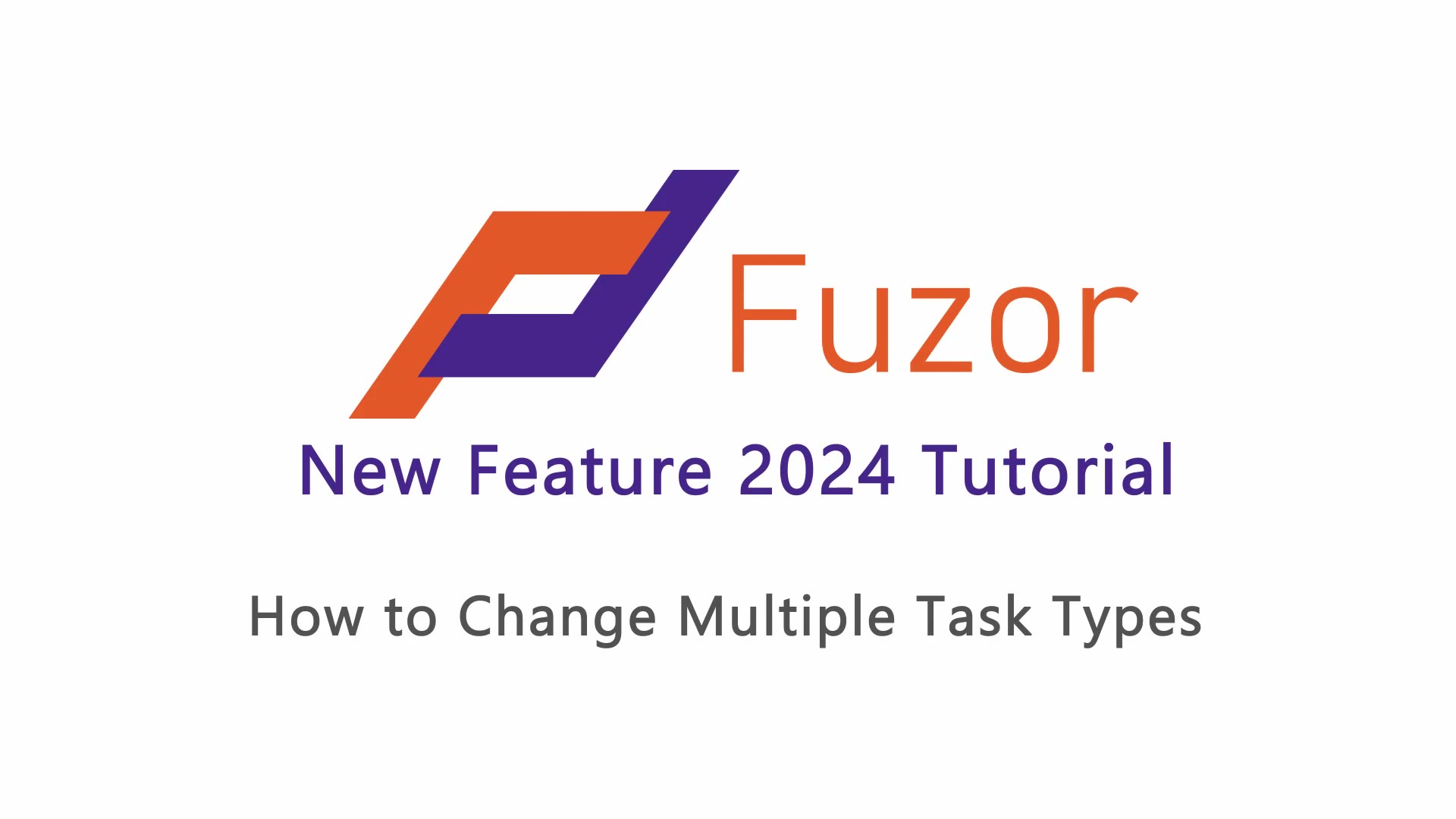 Fuzor 2024：如何批量修改任务类型 操作步骤 1