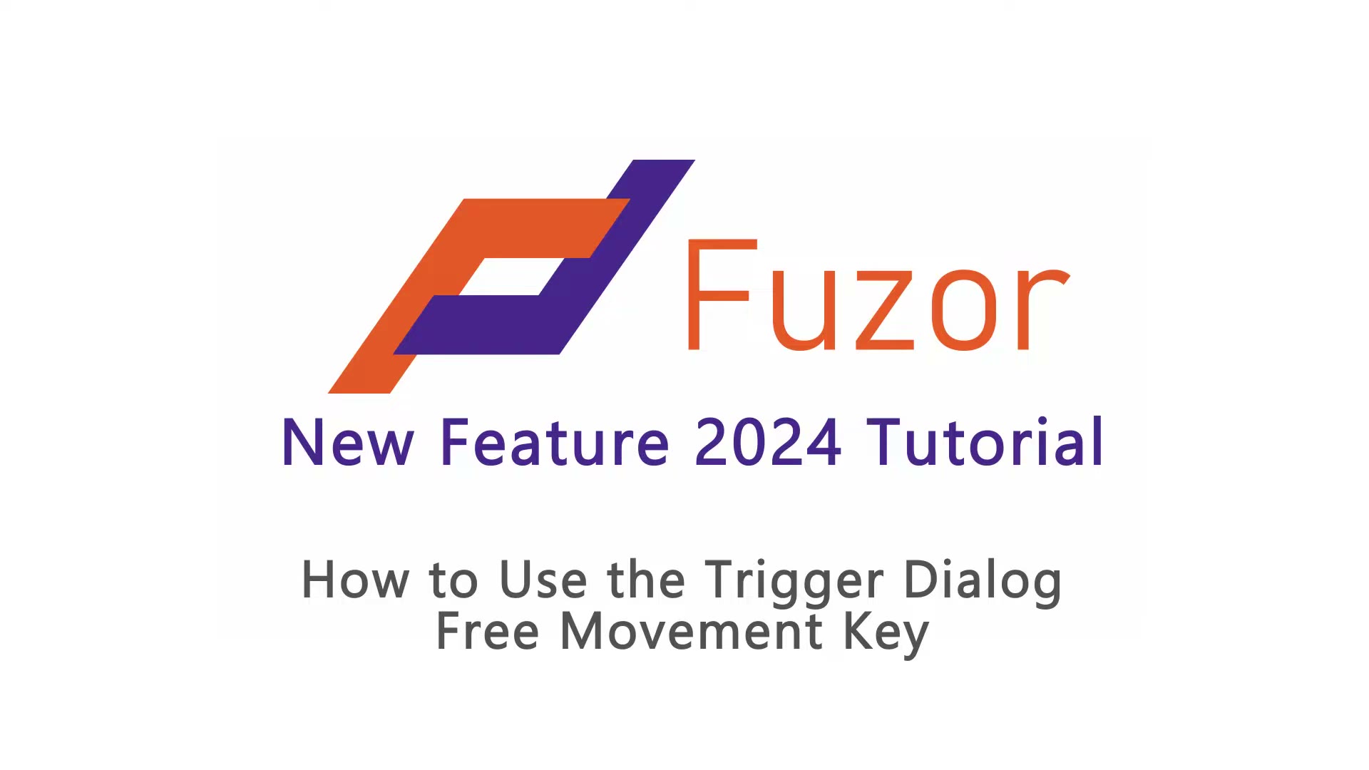 Fuzor 2024：如何使用触发器对话框的自由移动按键 操作步骤 1